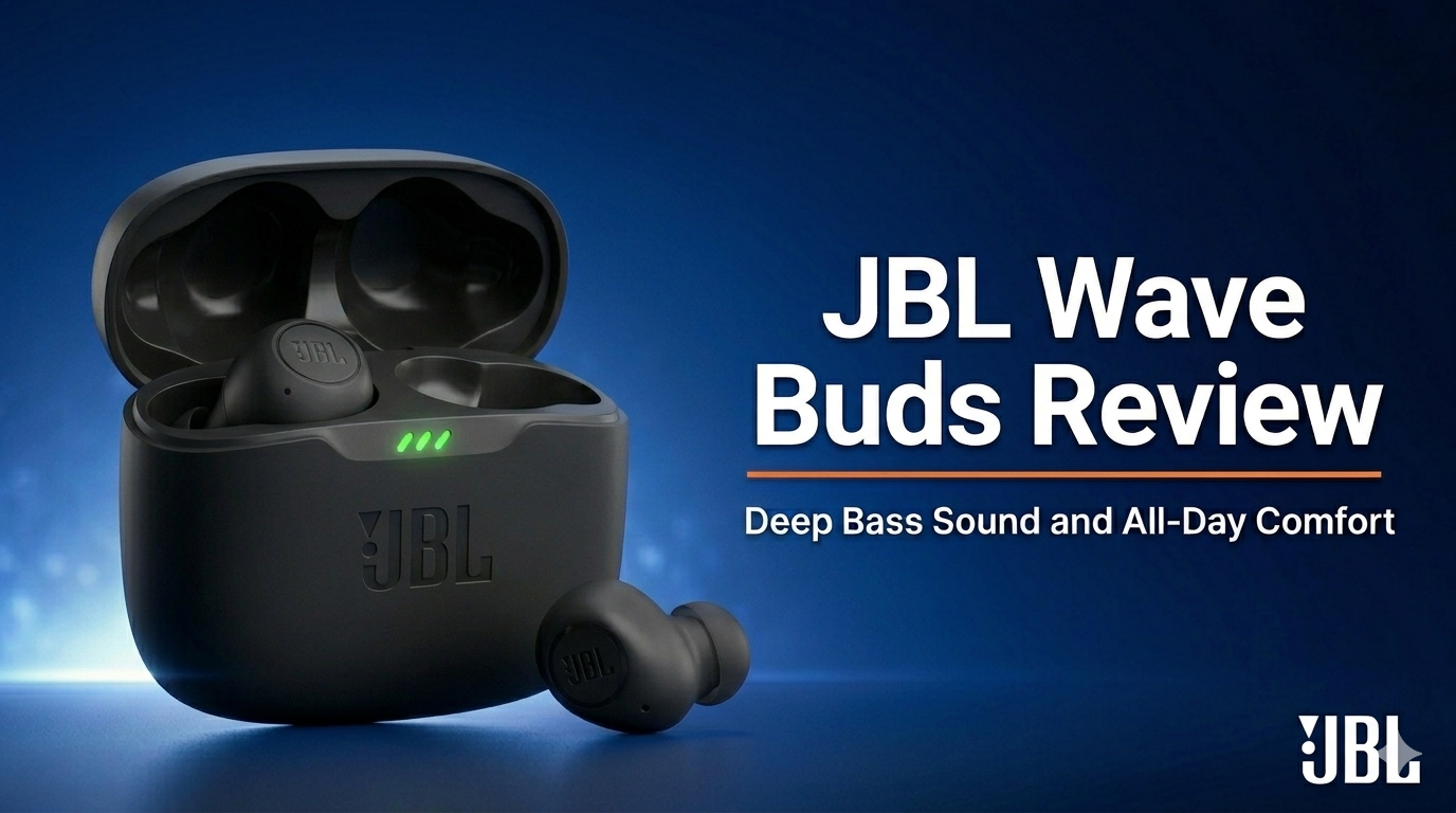 JBL Wave Buds 2 Review - Deep Bass Sound and All-Day Comfort